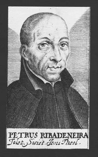 Pedro de Ribadeneira Theologe Toledo Rom Madrid Kupferstich Portrait