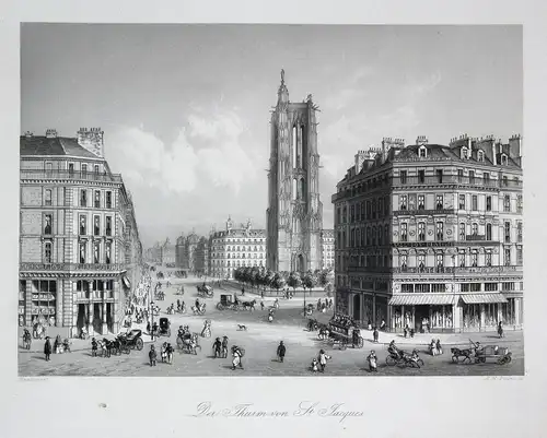 Der Thurm von St. Jacques - Turm Saint-Jacques Paris Frankreich France Ansicht view Stahlstich steel engraving