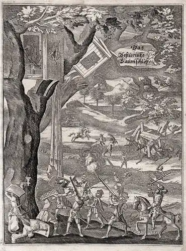 Das Bestürmte Baumschloß - Baumhaus treehouse Ansich view Kampf fight battle Kupferstich copper engraving anti