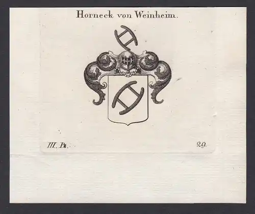 Horneck von Weinheim - Horneck von Weinheim Bayern Wappen Adel coat of arms heraldry Heraldik Kupferstich copp