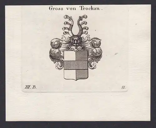 Gross von Trockau -  Groß von Trockau Franken Bayern Wappen Adel coat of arms heraldry Heraldik Kupferstich co