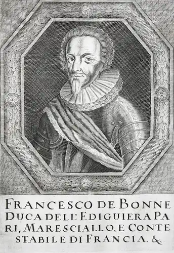 Francesco de Bonne - François de Bonne, duc de Lesdiguières Pont-de-Veyle; Glaizil; Dauphine Heerführer army c