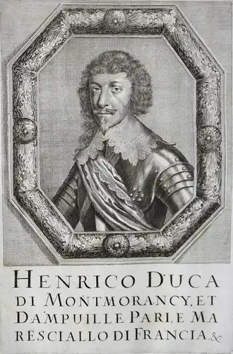 Henrico Duca di Montmorancy - Heinrich II. von Montmorency Herzog duke Frankreich France Kupferstich