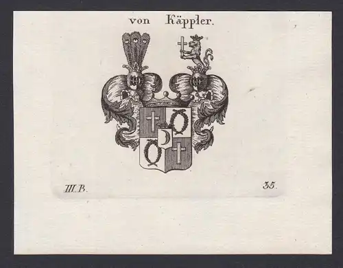 Von Käppler - Käppler Keppler Wappen Adel coat of arms heraldry Heraldik Kupferstich antique print