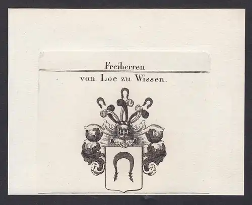 Freiherren von Loe zu Wissen - Loe Westfalen Wissen Wappen Adel coat of arms heraldry Heraldik Kupferstich ant