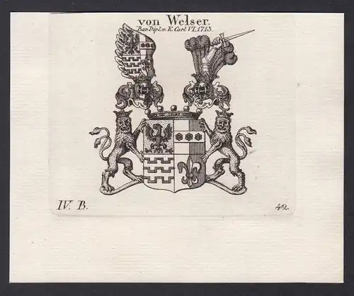 Von Welser. Bar. Dipl. v. K. Carl VI 1713 - Welser Carl VI Kaiser Wappen Adel coat of arms heraldry Heraldik K