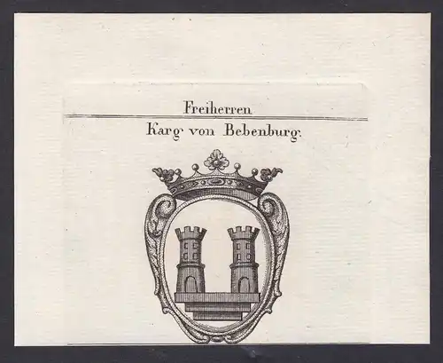 Freiherren Karg von Bebenburg - Karg Bebenburg Wappen Adel coat of arms heraldry Heraldik Kupferstich antique