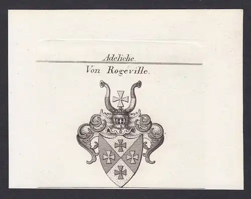 Von Rogeville - Rogeville Wappen Adel coat of arms heraldry Heraldik Kupferstich antique print
