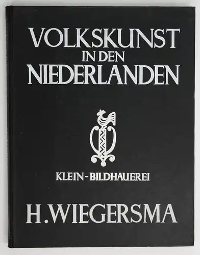 Volkskunden in den Niederlanden. Klein-Bildhauerei.