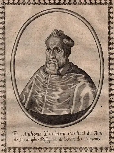 Fr. Anthonie Barbarin Cardinal... - Antonio Kardinal Barbarini Herzog von Urbini Portrait incisione gravure