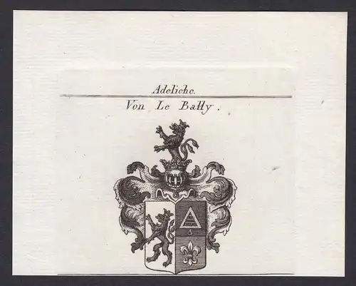 Von Le Bally - Le Bally Wappen Adel coat of arms heraldry Heraldik Kupferstich antique print