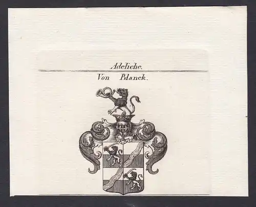 Von Blanck - Blanck Blanc Blank Wappen Adel coat of arms heraldry Heraldik Kupferstich antique print