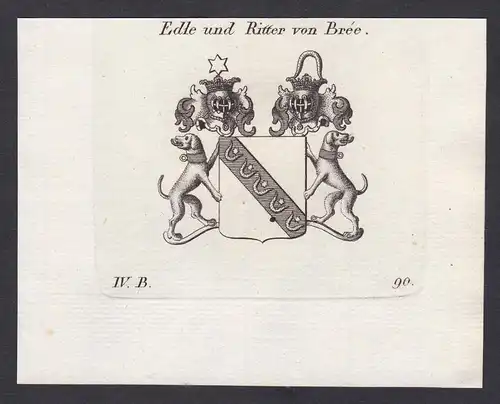 Edle und Ritter von Bree - Bree Ritter Wappen Adel coat of arms heraldry Heraldik Kupferstich antique print