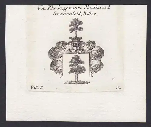 Von Rhode, genannt Rhodius auf Gnadenfeld, Ritter - Rhodius Rhode Gnadenfeld Wappen Adel coat of arms heraldry