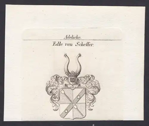 Edle von Scheffer - Scheffer Wappen Adel coat of arms heraldry Heraldik Kupferstich antique print