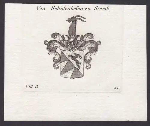 Von Schidenhofen zu Stumb - Joachim Ferdinand Schidenhofen Stumb Wappen Adel coat of arms heraldry Heraldik Ku