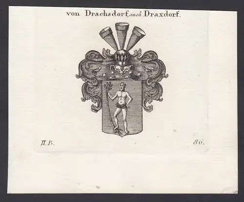 von Drachsdorf, auch Draxdorf - Draxdorf Drachsdorf Wappen Adel coat of arms heraldry Heraldik Kupferstich ant