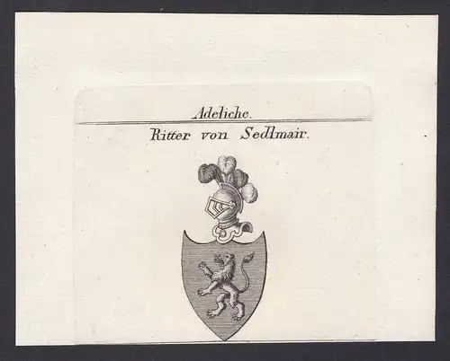 Ritter von Sedlmair - Sedlmaier Sedlmayer Wappen Adel coat of arms heraldry Heraldik Kupferstich antique print