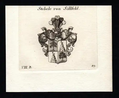 Stebele von Sillfeld - Stebele Sillfeld Wappen Adel coat of arms heraldry Heraldik Kupferstich copper engravin