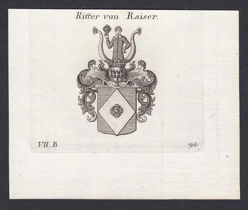 Ritter von Raiser - Johann Nepomuk von Raiser Ritter Wappen Adel coat of arms heraldry Heraldik Kupferstich an