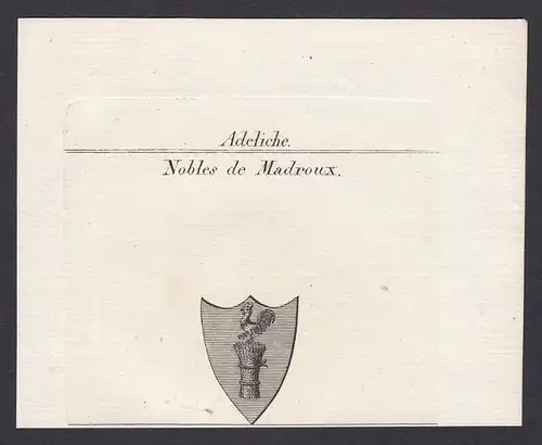 Nobles de Madroux - Madroux Wappen Adel coat of arms heraldry Heraldik Kupferstich antique print