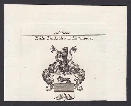 Edle Perlath von Kattenburg - Kattenburg Perlath Wappen Adel coat of arms heraldry Heraldik Kupferstich antiqu