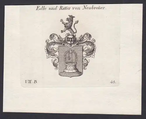 Edle und Ritter von Neubroner - Neubronner Edle Ritter Wappen Adel coat of arms heraldry Heraldik Kupferstich