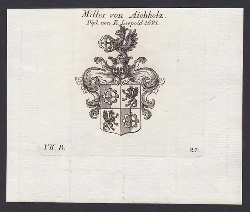 Miller von Aichholz. Dipl. von K. Leopold 1691 - Miller Aichholz Wappen Adel coat of arms heraldry Heraldik Ku