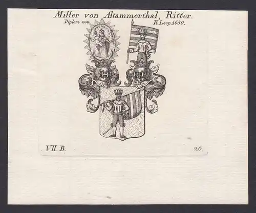 Miller von Altammerthal, Ritter. Diplom von K. Leop. 1680 - Miller Altammerthal Wappen Adel coat of arms heral
