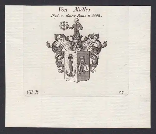 Von Müller. Dipl. v. Kaiser Franz II. 1802 - Müller Mueller Kaiser Franz II. Wappen Adel coat of arms heraldry