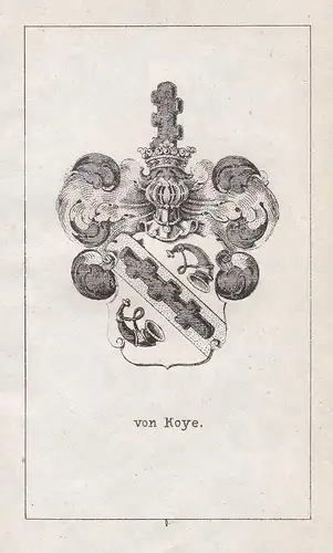 von Koye - Koye Wappen heraldry Heraldik coat of arms Adel