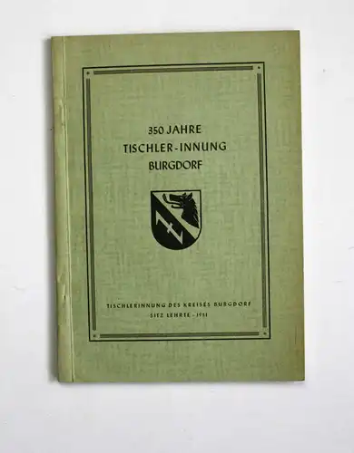 350 Jahre Tischler-Innung Burgdorf