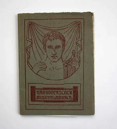 Hannoverscher Musenalmanach für das Jahr 1905. Herausgegeben im Auftrage des Literarisch-Philosophischen Verei