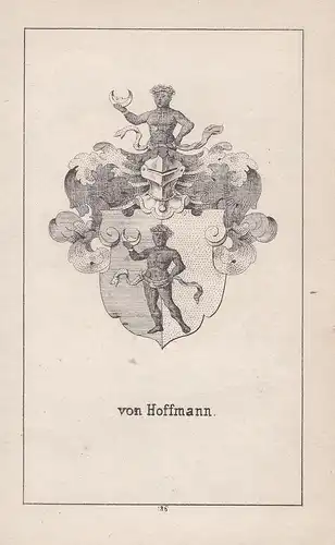von Hoffmann - Hofmann Hoffmann Wappen heraldry Heraldik coat of arms Adel