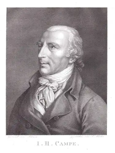 I.H. Campe - Joachim Heinrich Campe Braunschweig Pädagoge Schriftsteller Portrait Kupferstich antique print