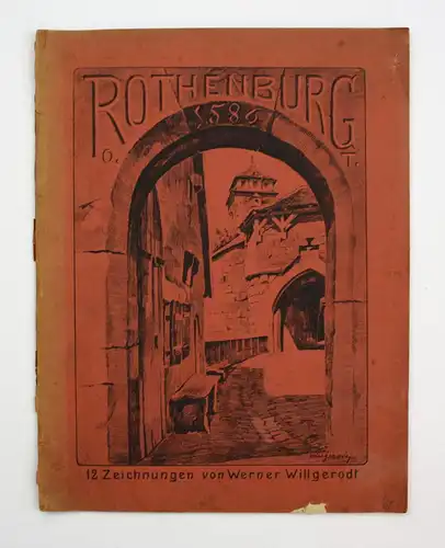 Rothenburg O.T. 1586. 12 Zeichnungen.