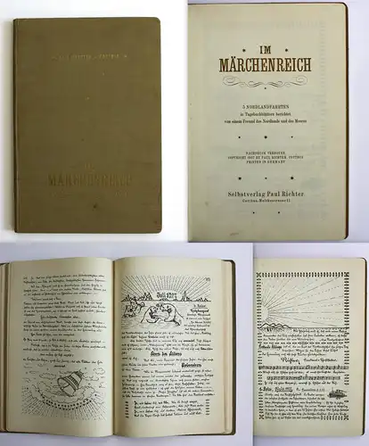 Im Märchenreich. 5 Nordlandfahrten in Tagebuchblättern berichtet von einem Freund des Nordlands und des Meeres