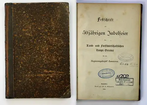 Festschrift zur 50jährigen Jubelfeier des Land- und Forstwirtschaftlichen Haupt-Vereins für den Regierungsbezi