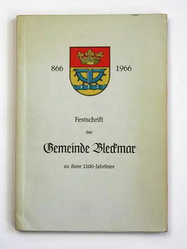 Bleckmar. Geschichte eines Billunger Dorfes und Gutes. Festschrift der Gemeinde Bleckmar zu ihrer 1100-Jahrfei