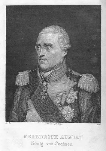 Friedrich August König von Sachsen - Friedrich August I Sachsen König Portrait Stahlstich antique print