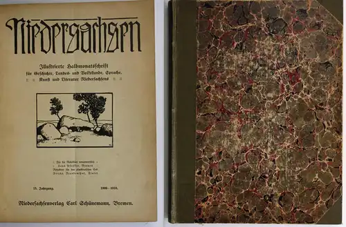 Niedersachsen. Illustrierte Halbmonatsschrift für Geschichte, Landes- und Volkskunde, Sprache, Kunst und Liter