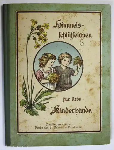 Himmelsschlüsselchen für liebe Kinderhände.