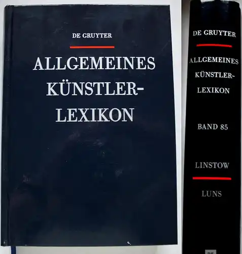 Allgemeines Künstler-Lexikon. Die Bildenden Künstler aller Zeiten und Völker. Band 85 - Linstow-Luns.