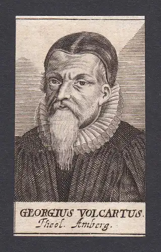 Georgius Volcartus / Georg Volckhard / theologian Theologe Amberg