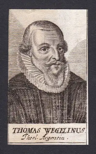 Thomas Wegelinus / Thomas Wegelin / theologian Theologe Straßburg France