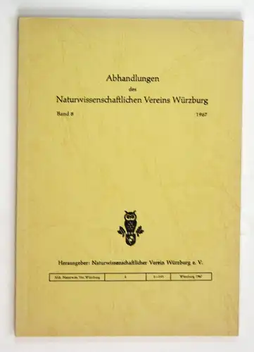 Abhandlungen des Naturwissenschaftlichen Vereins Würzburg. - Band 8 - 1967