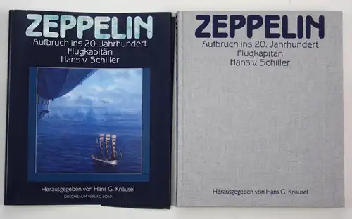 Zeppelin. Aufbruch ins 20. Jahrhundert. Flugkapitän hans v. Schiller