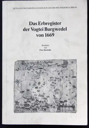 Das Erbregister der Vogtei Burgwedel von 1669