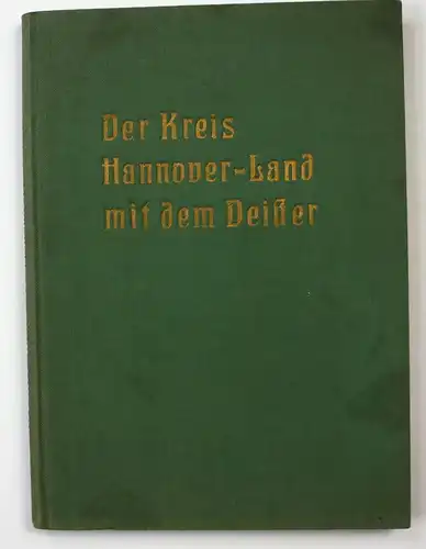 Der Kreis Hannover - Land mit dem Deister