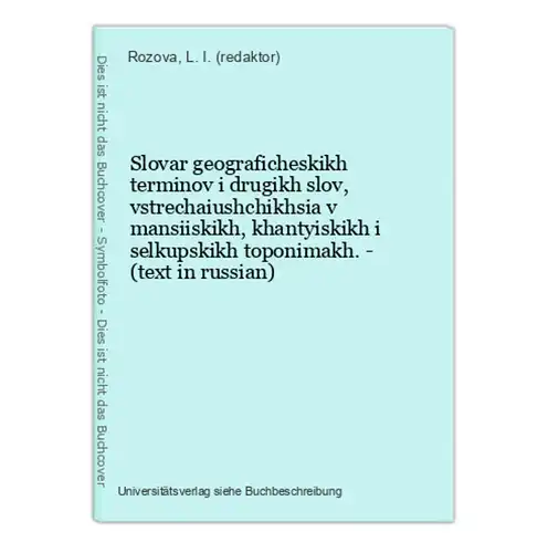 Slovar geograficheskikh terminov i drugikh slov, vstrechaiushchikhsia v mansiiskikh, khantyiskikh i selkupskik